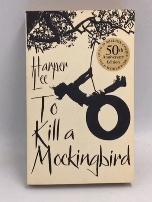 To Kill a Mockingbird - Harper Lee