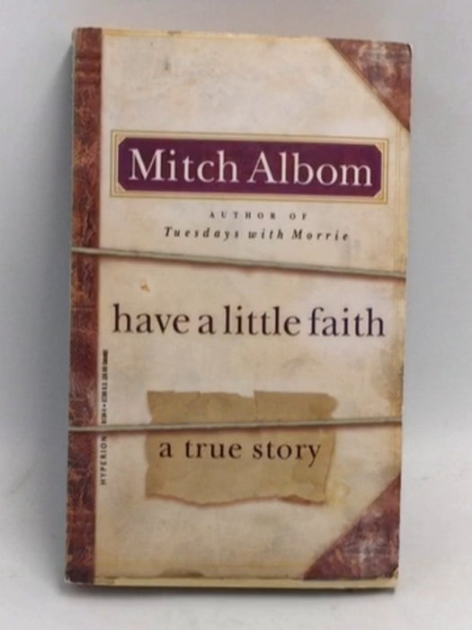Have a Little Faith - Mitch Albom; 