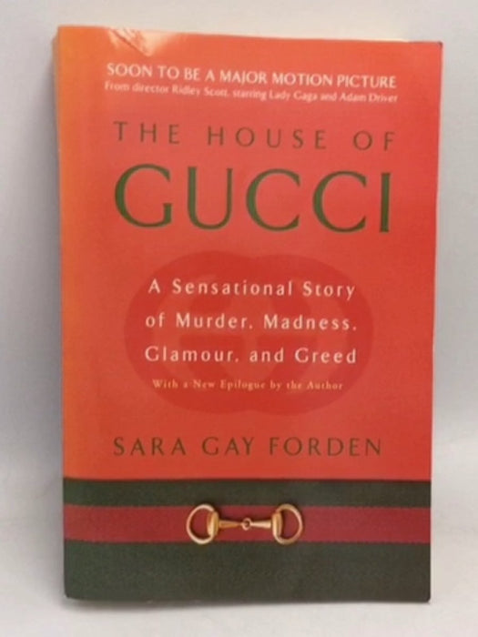 House Of Gucci - Sara G. Forden; 
