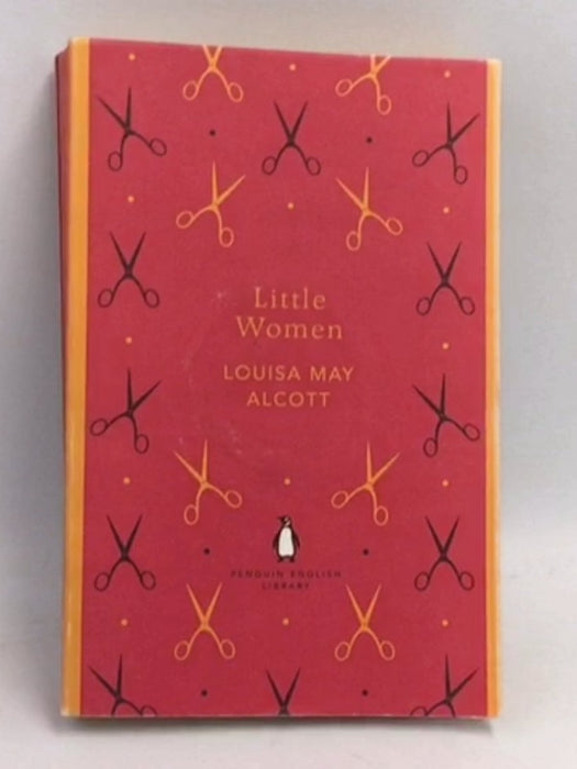 Little Women - Louisa May Alcott; 