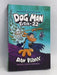 Dog Man, fetch 22 - Dav Pilkey; 