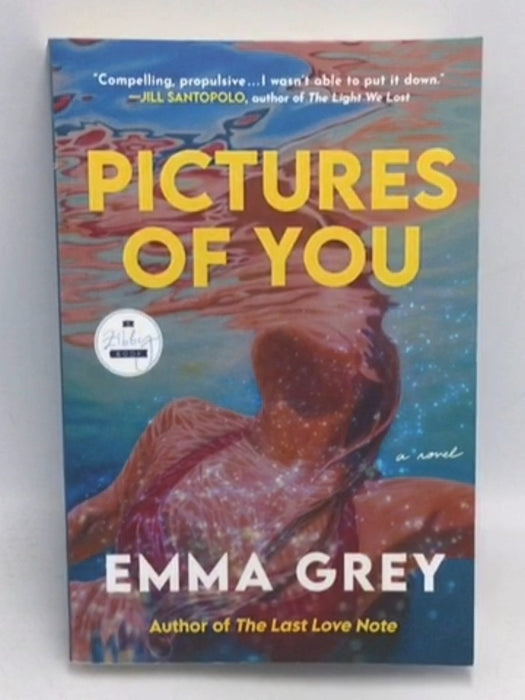 Pictures of You  -  Emma Grey