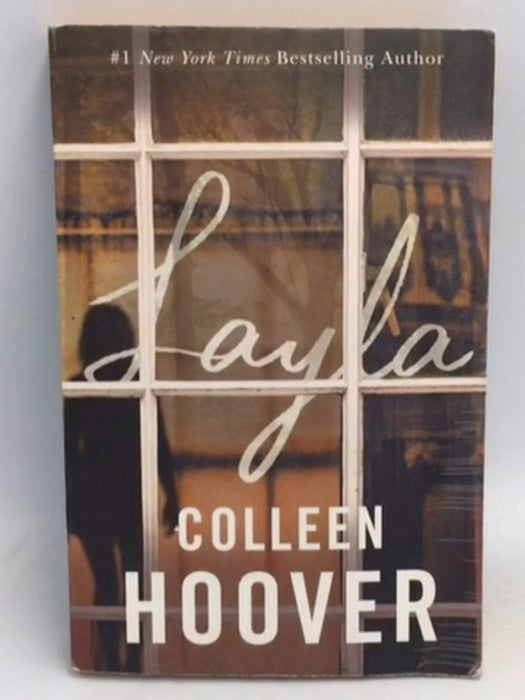 Layla - Colleen Hoover; 