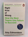 Right Kind of Wrong: How the Best Teams Use Failure to Succeed  - Amy C. Edmondson