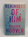Reminders of Him - Colleen Hoover;