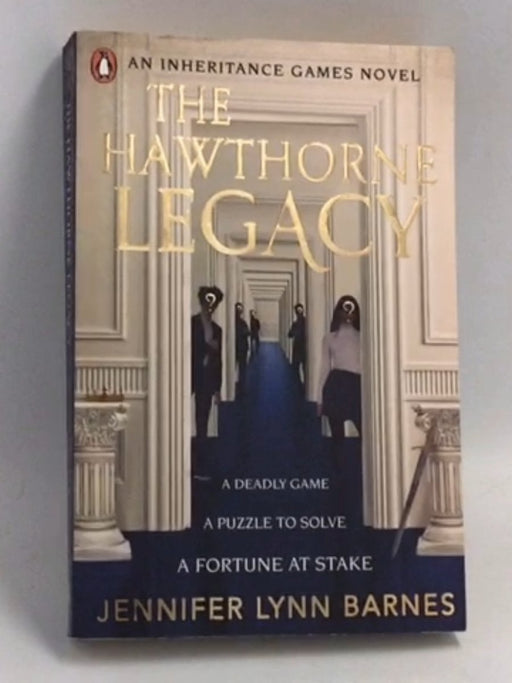 The Hawthorne Legacy - Jennifer Lynn Barnes; 