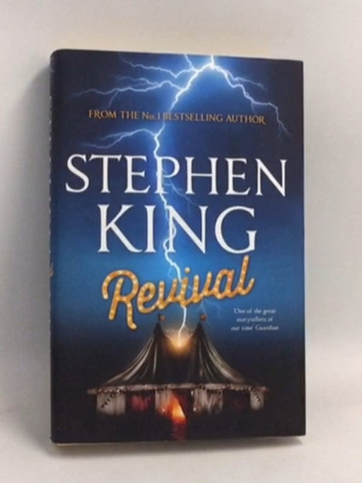 Revival- Hardcover - Stephen King; 