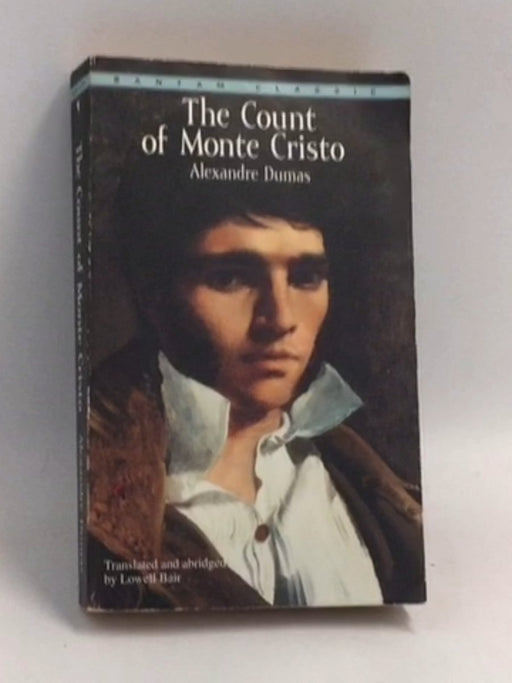 The Count of Monte Cristo - Lowell Bair;Alexandre Dumas