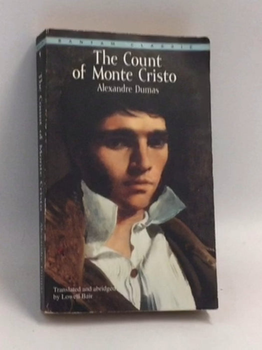 The Count of Monte Cristo - Lowell Bair;Alexandre Dumas