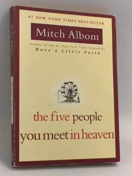 The Five People You Meet in Heaven - Mitch Albom; 