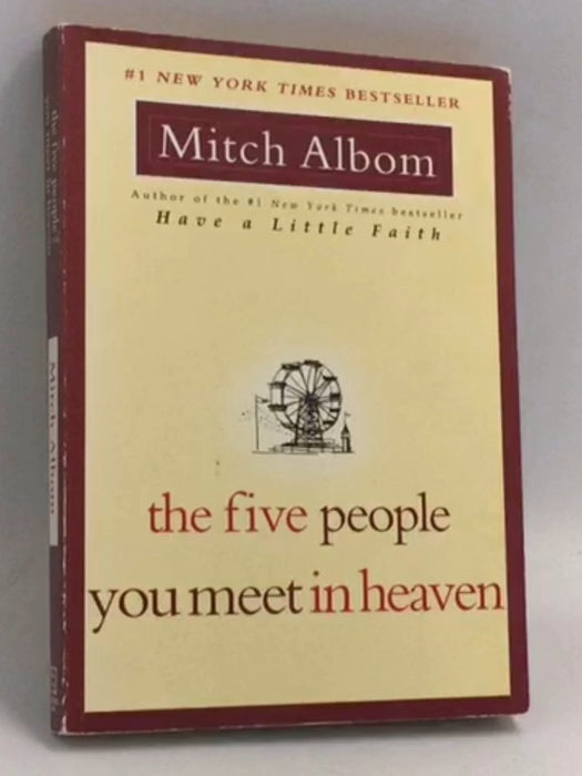 The Five People You Meet in Heaven - Mitch Albom; 