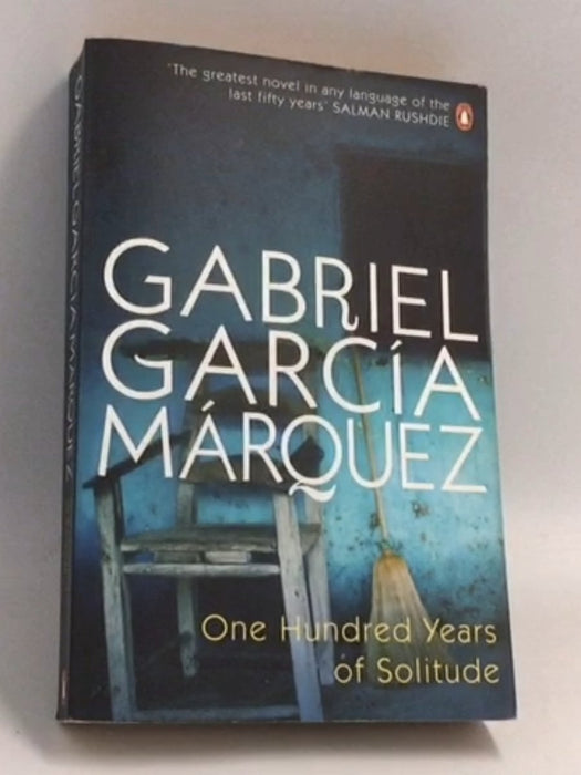 One Hundred Years of Solitude - Gabriel García Márquez