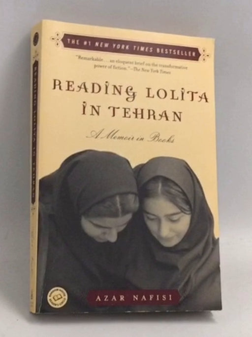 Reading Lolita in Tehran - Azar Nafisi