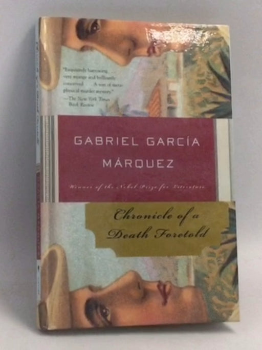 Chronicle of a Death Foretold- [Hardcover] - Gabriel García Márquez