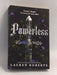 Powerless - Lauren Roberts; 