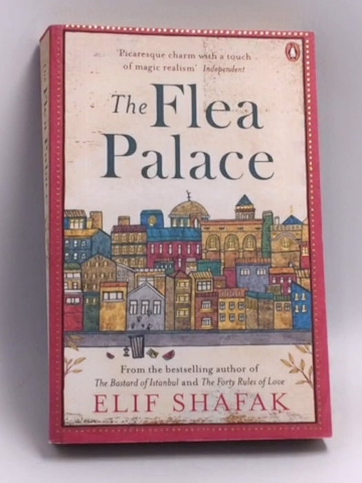 The Flea Palace - Elif Shafak; 