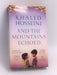 And the Mountains Echoed - Khaled Hosseini; 