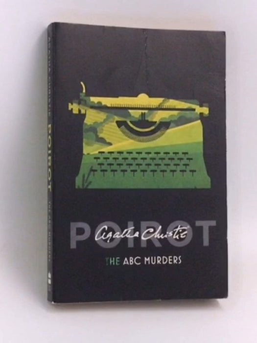 The ABC Murders - Agatha Christie; 