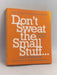 Dont Sweat the Small Stuff - Richard Carlson