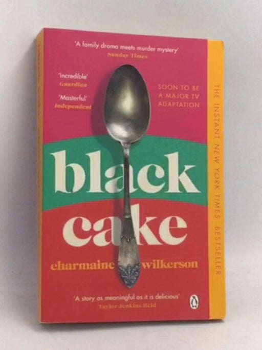 Black Cake - Charmaine Wilkerson; 