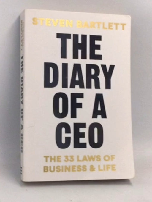 The Diary of a CEO - Steven Bartlett; 