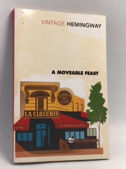 A Moveable Feast - Ernest Hemingway