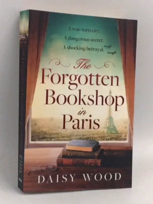 The Forgotten Bookshop in Paris - Daisy Wood 