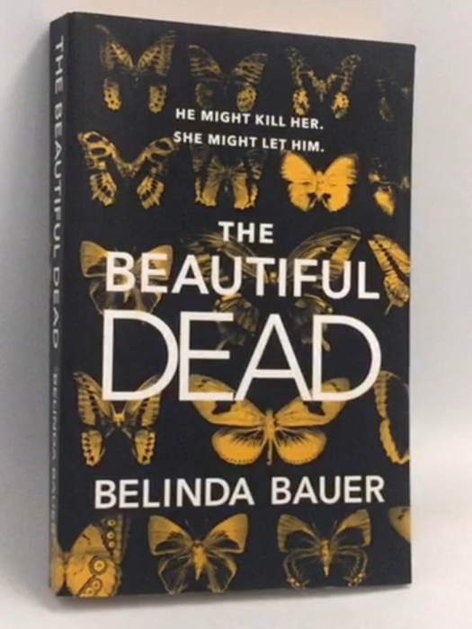 The Beautiful Dead - Belinda Bauer