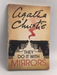 They Do it with Mirrors - Agatha Christie; 