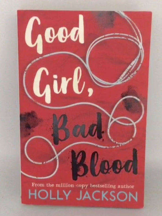 Good Girl Bad Blood - Holly Jackson