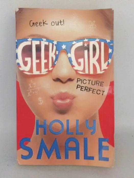 Picture Perfect - Holly Smale; 
