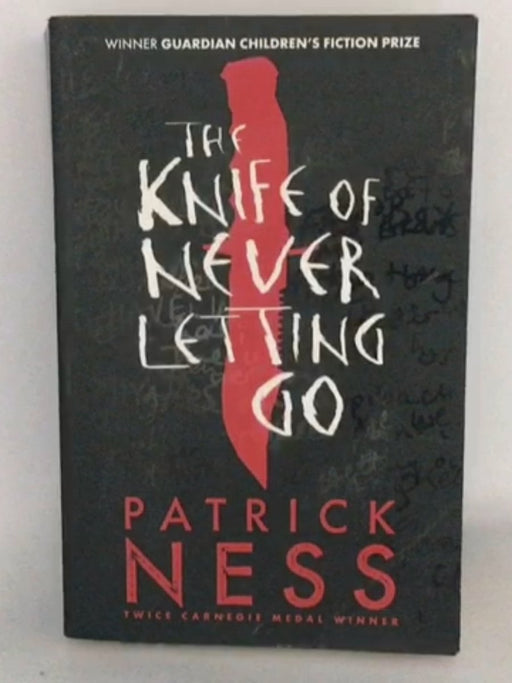 The Knife of Never Letting Go - Patrick Ness; 