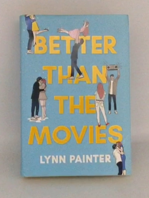 Better Than the Movies - Hardcover - Lynn Painter; 