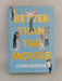 Better Than the Movies - Hardcover - Lynn Painter; 
