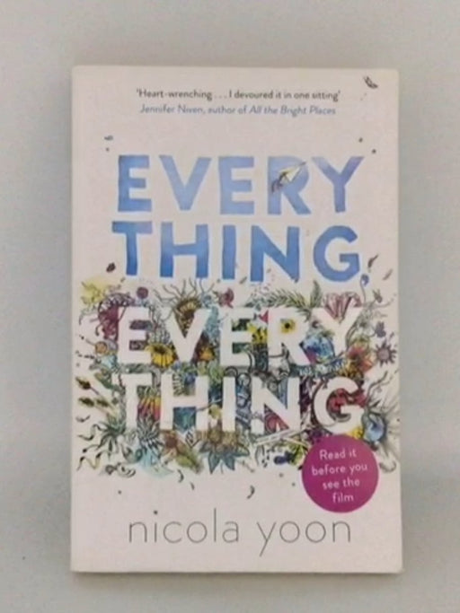 Everything, Everything - Nicola Yoon
