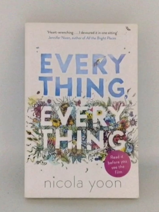 Everything, Everything - Nicola Yoon