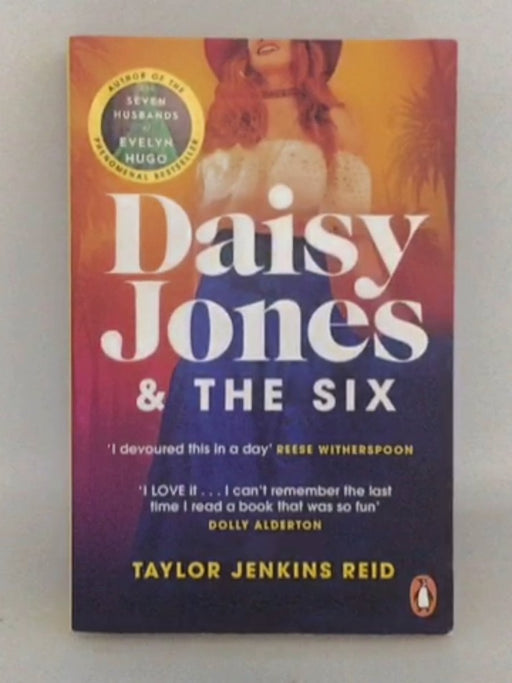 Daisy Jones and The Six - Taylor Jenkins Reid