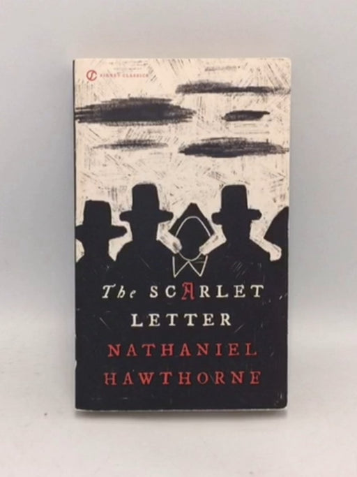 The Scarlet Letter - Nathaniel Hawthorne; 