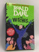 The Witches - Dahl, Roald; 