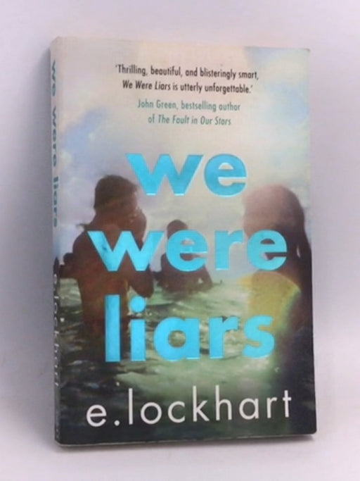 We Were Liars - E. Lockhart