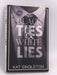 Black Ties & White Lies - Kat Singleton