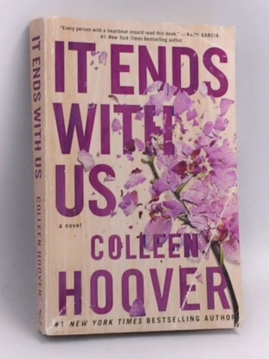 It Ends with Us - Colleen Hoover; 