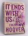 It Ends with Us - Colleen Hoover; 