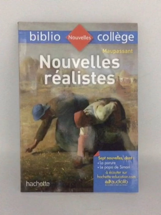 Bibliocollège – Nouvelles réalistes - Guy de Maupassant