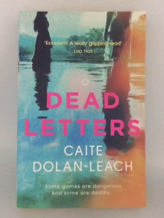 Dead Letters - Caite Dolan-Leach; 