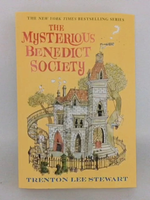 The Mysterious Benedict Society - Trenton Lee Stewart; 