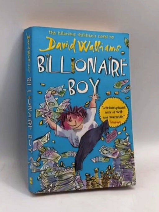 Billionaire Boy - David Walliams; 