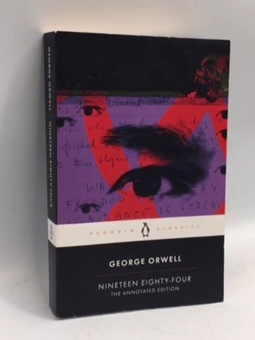 Nineteen Eighty-Four - George Orwell; 