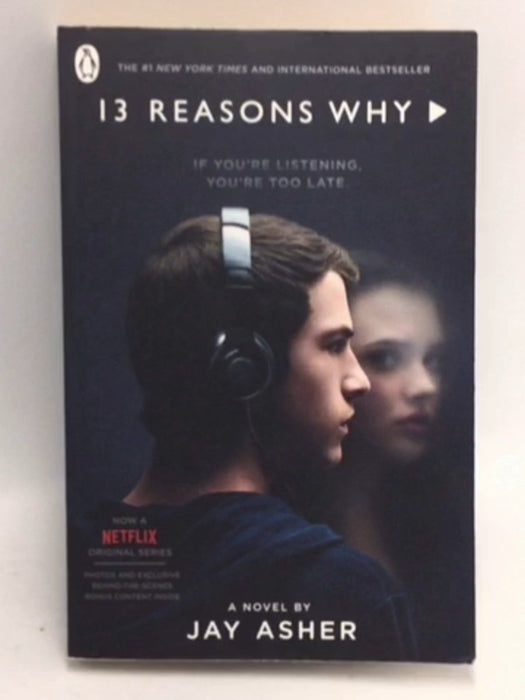 Thirteen Reasons Why - Jay Asher