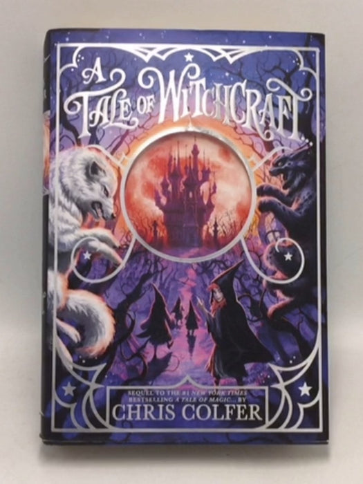 A Tale of Witchcraft... - [Hardcover] - Chris Colfer; 